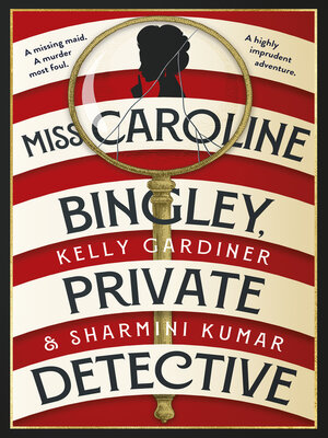 cover image of Miss Caroline Bingley, Private Detective